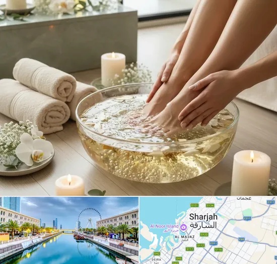 Foot Spas in Sharjah