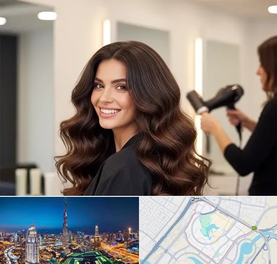 Blow Dries in Downtown Dubai